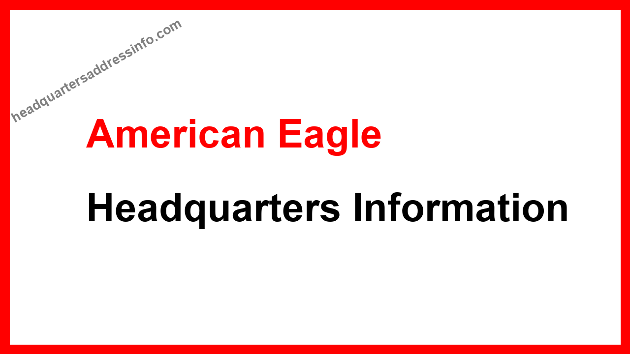 American Eagle Headquarters