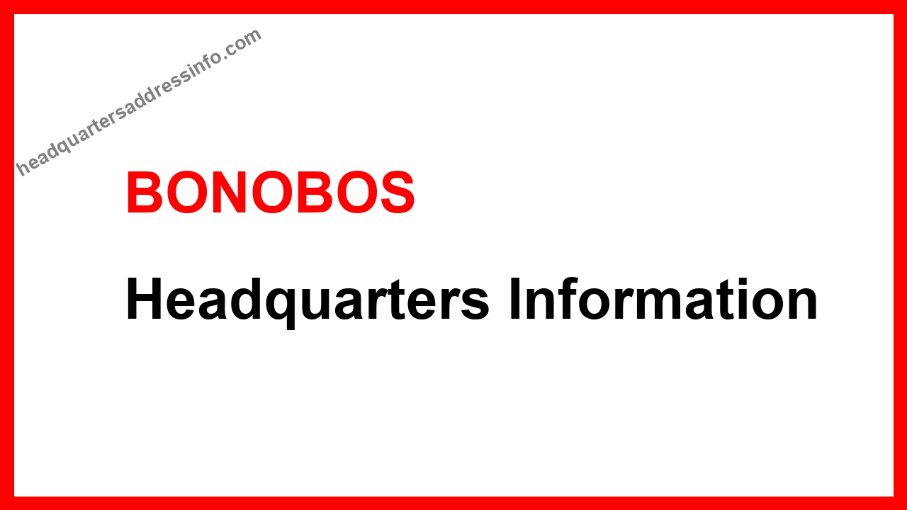 BONOBOS Headquarters