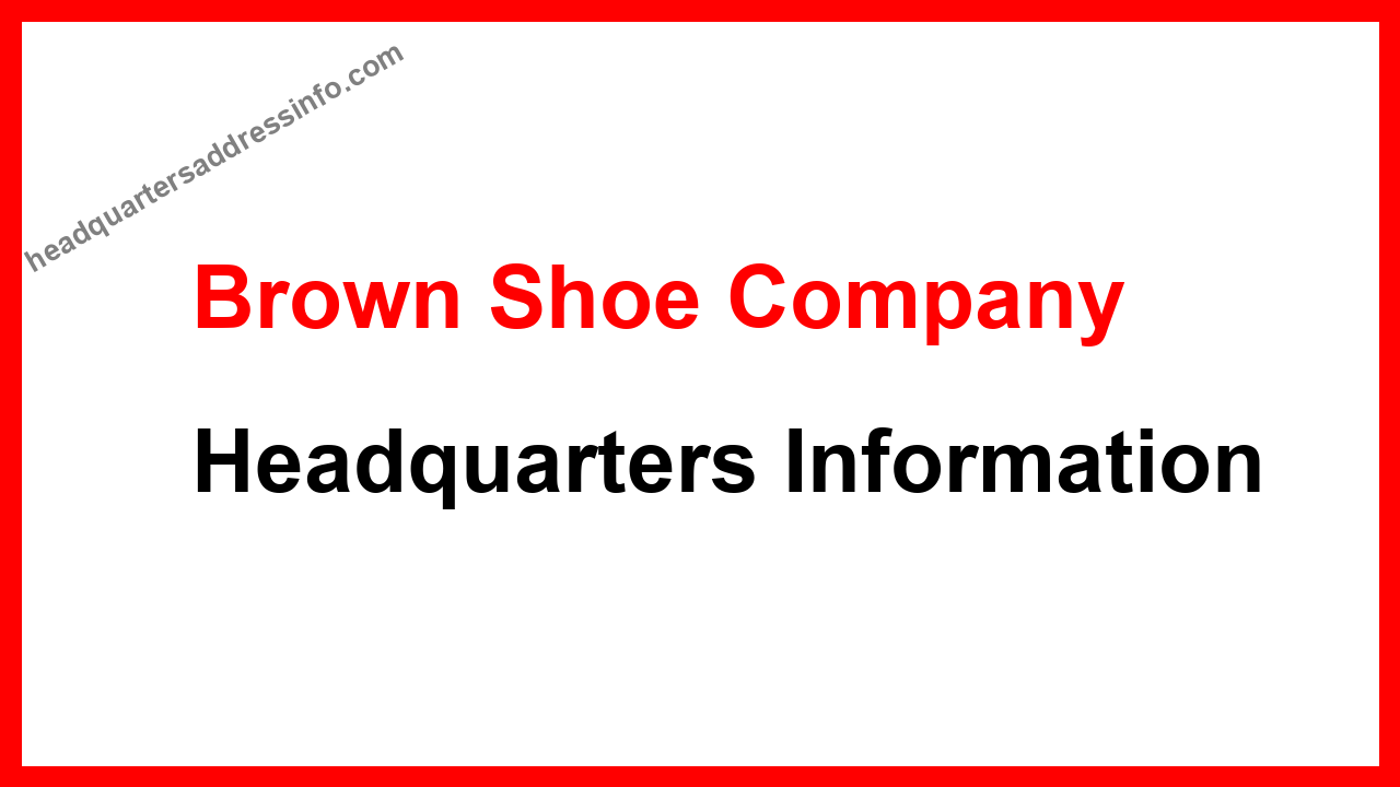 Brown Shoe Company Headquarters