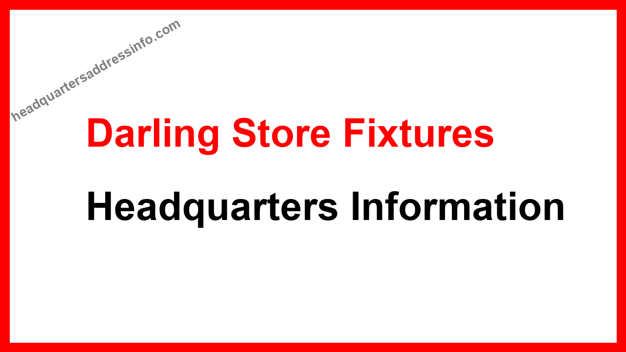 Darling Store Fixtures Headquarters