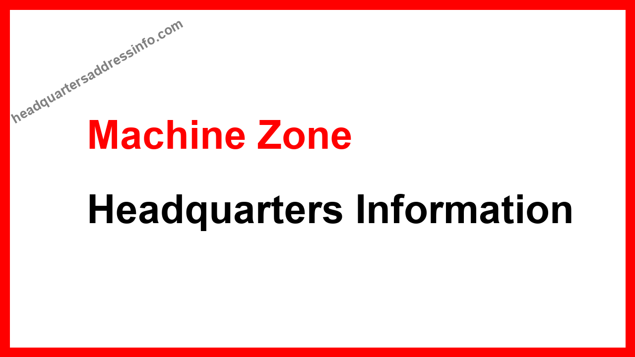 Machine Zone Headquarters