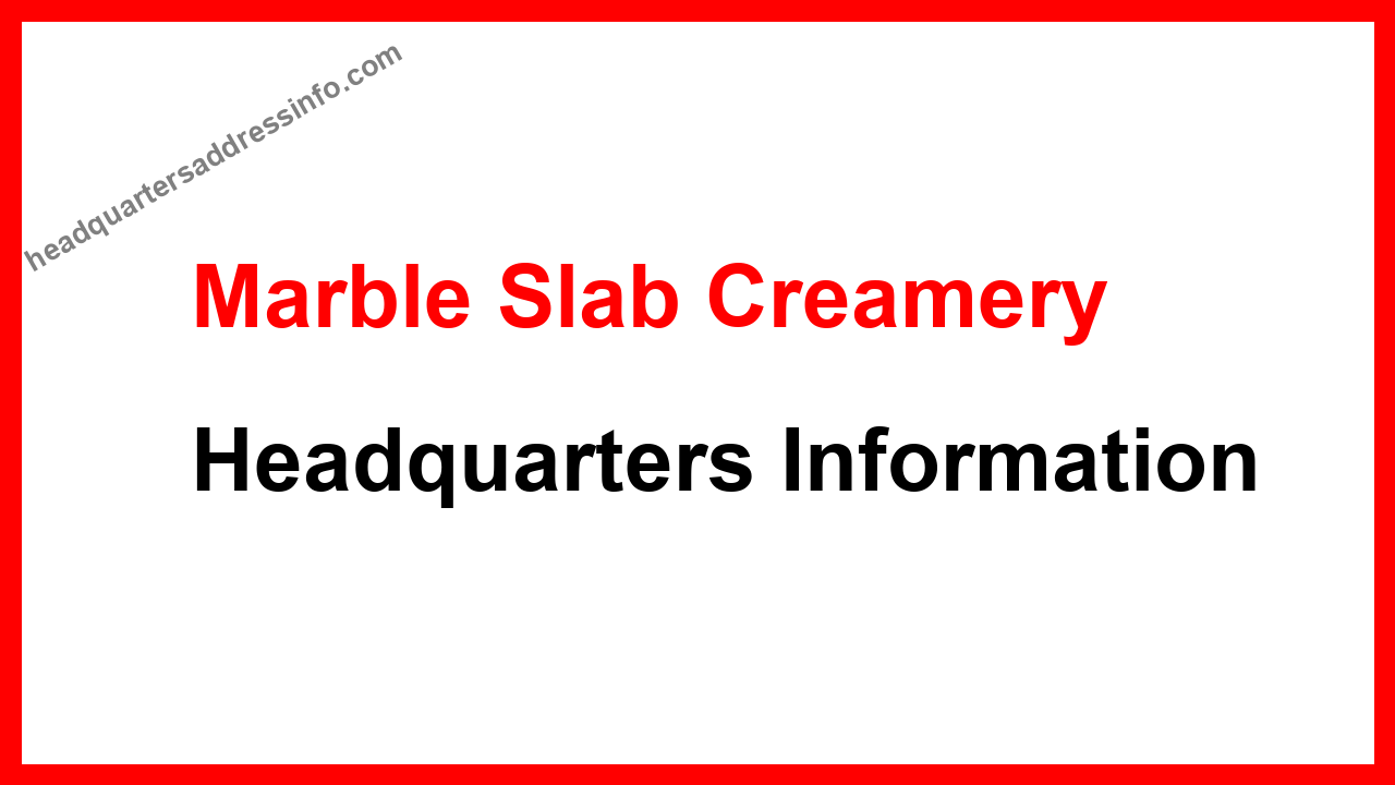 Marble Slab Creamery Headquarters