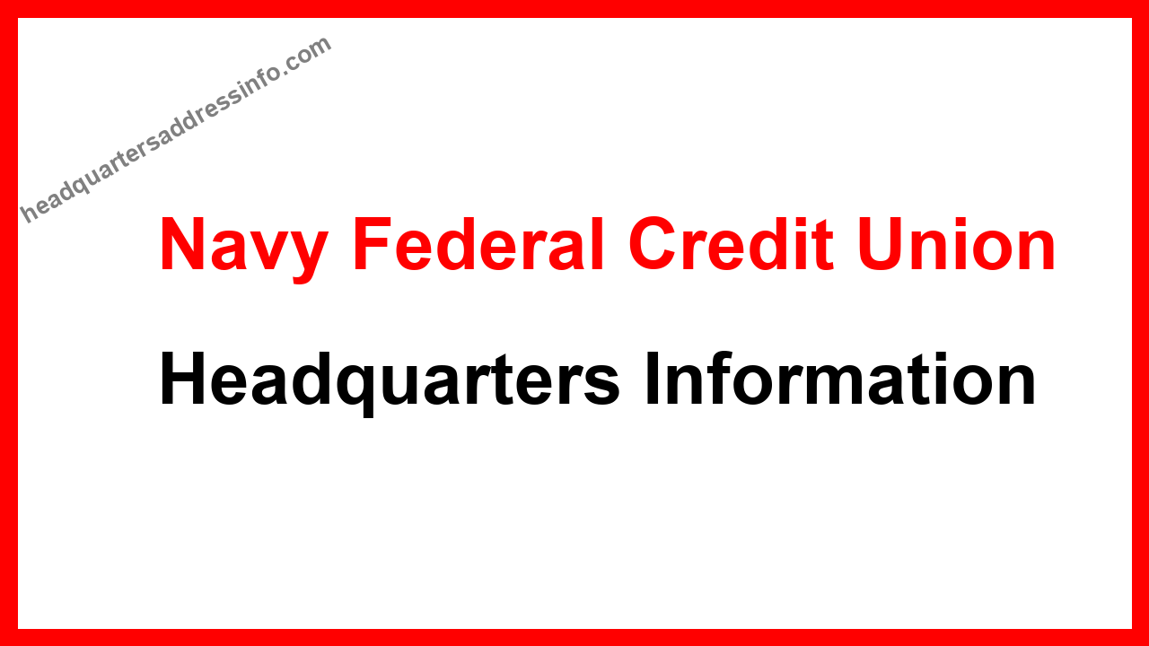 Navy Federal Credit Union Headquarters