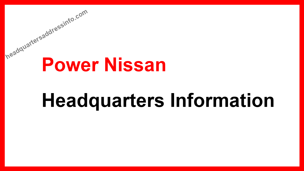 Power Nissan Headquarters