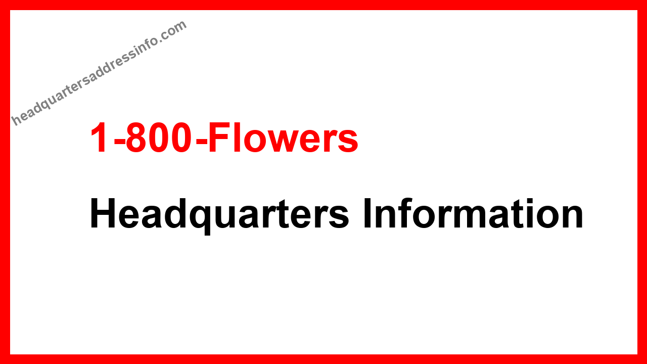 1-800-Flowers Headquarters