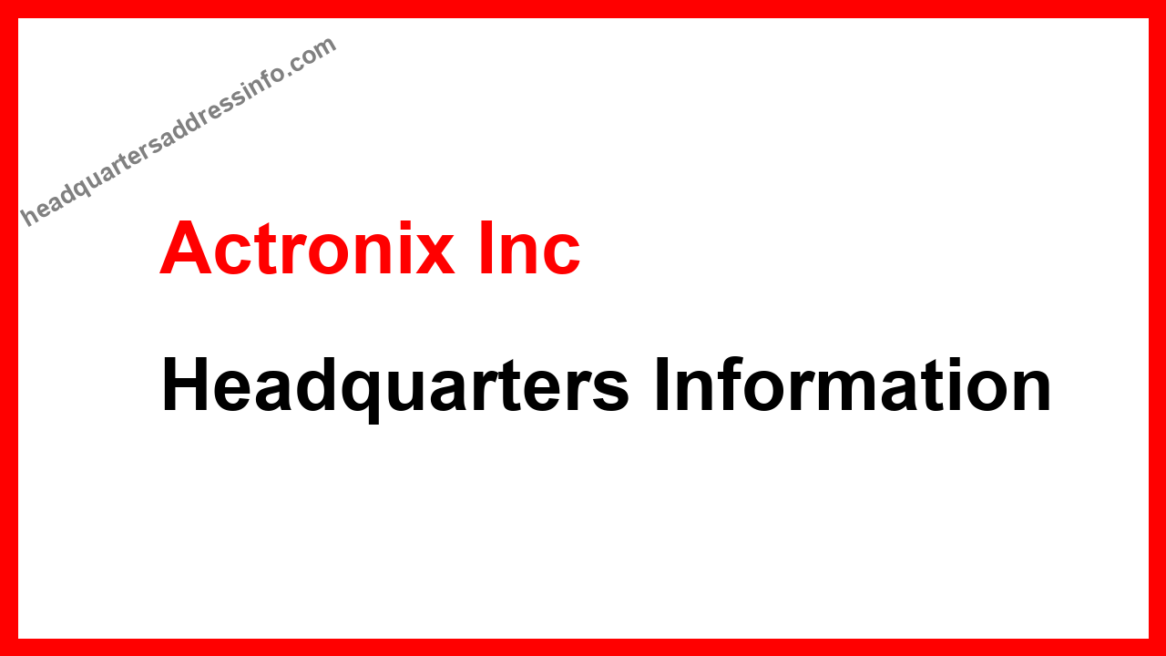 Actronix Inc Headquarters