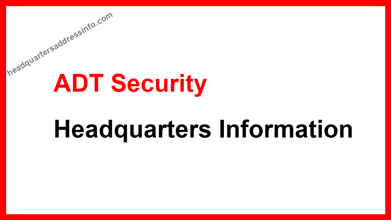 ADT Security Headquarters