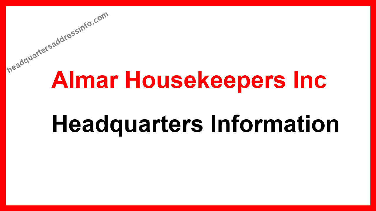 Almar Housekeepers Inc Headquarters