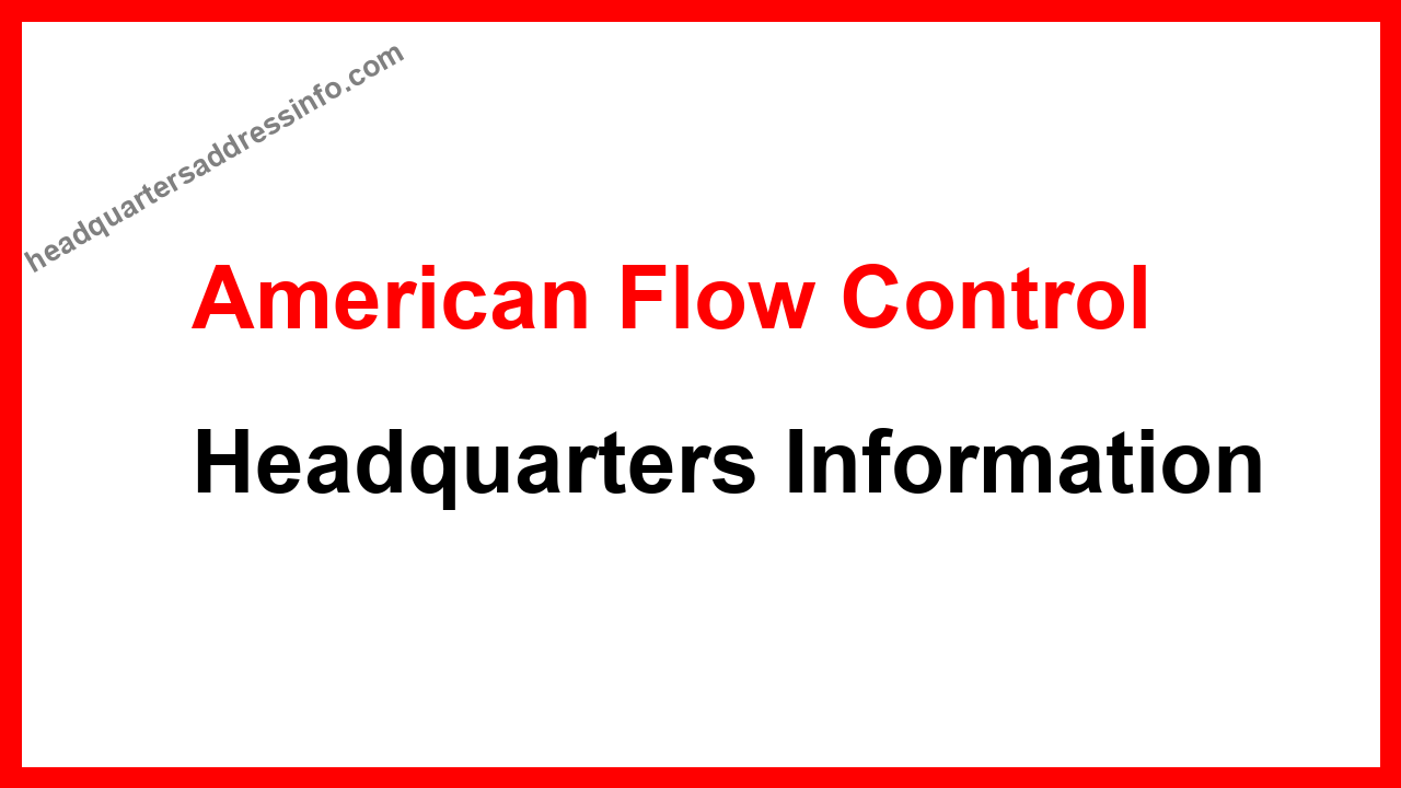 American Flow Control Headquarters