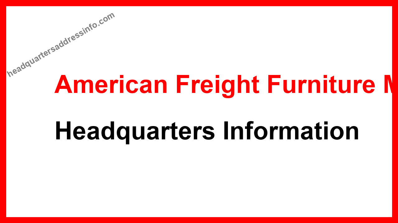 American Freight Furniture Mattress Headquarters