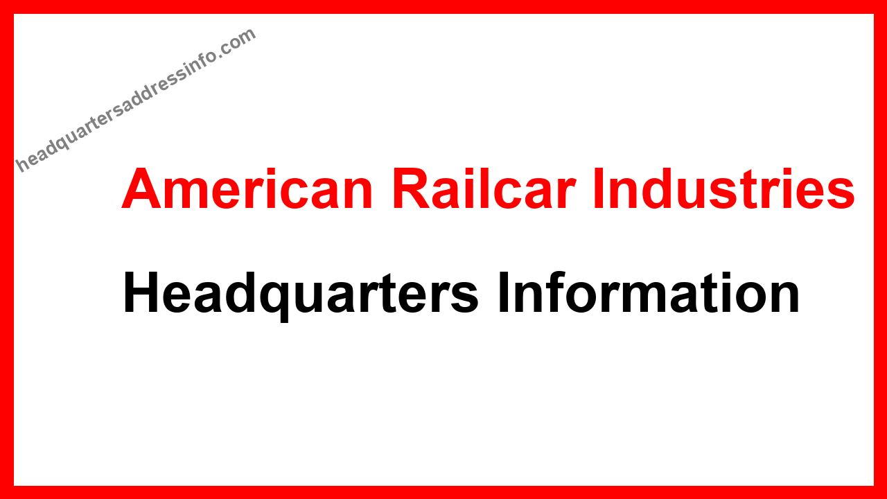 American Railcar Industries Headquarters