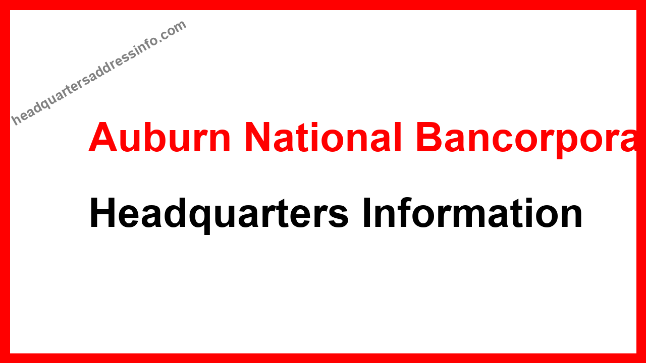 Auburn National Bancorporation Headquarters