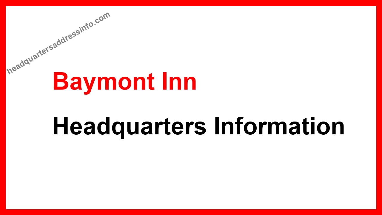 Baymont Inn Headquarters