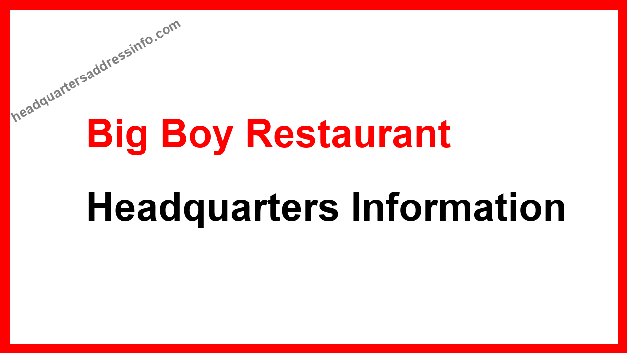 Big Boy Restaurant Headquarters