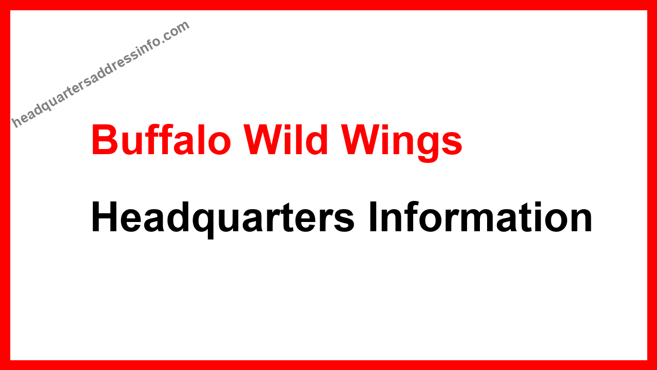 Buffalo Wild Wings Headquarters