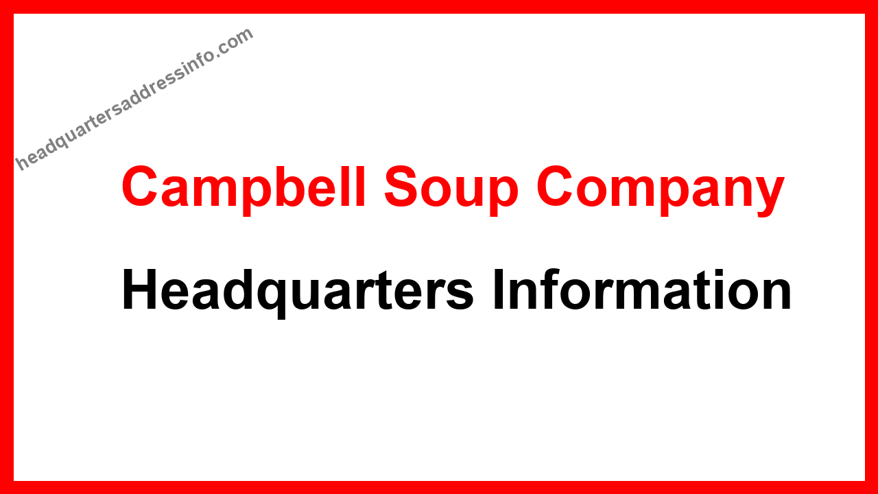 Campbell Soup Company Headquarters