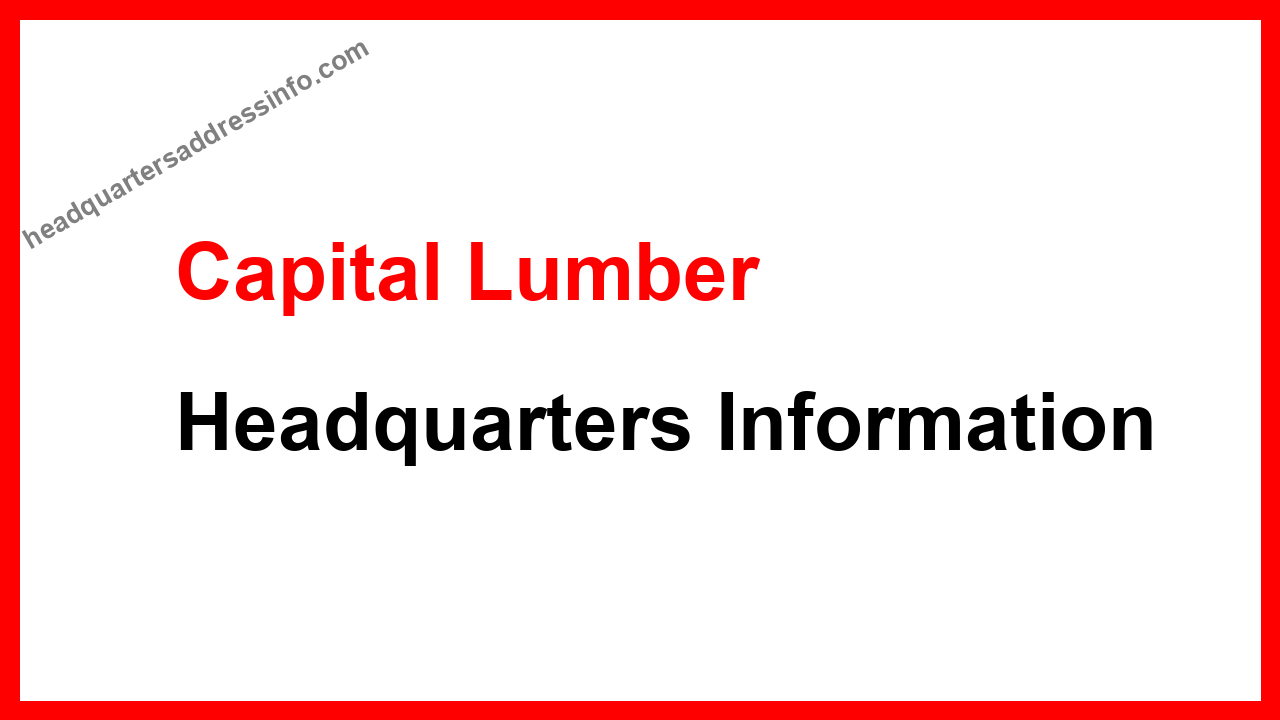 Capital Lumber Headquarters