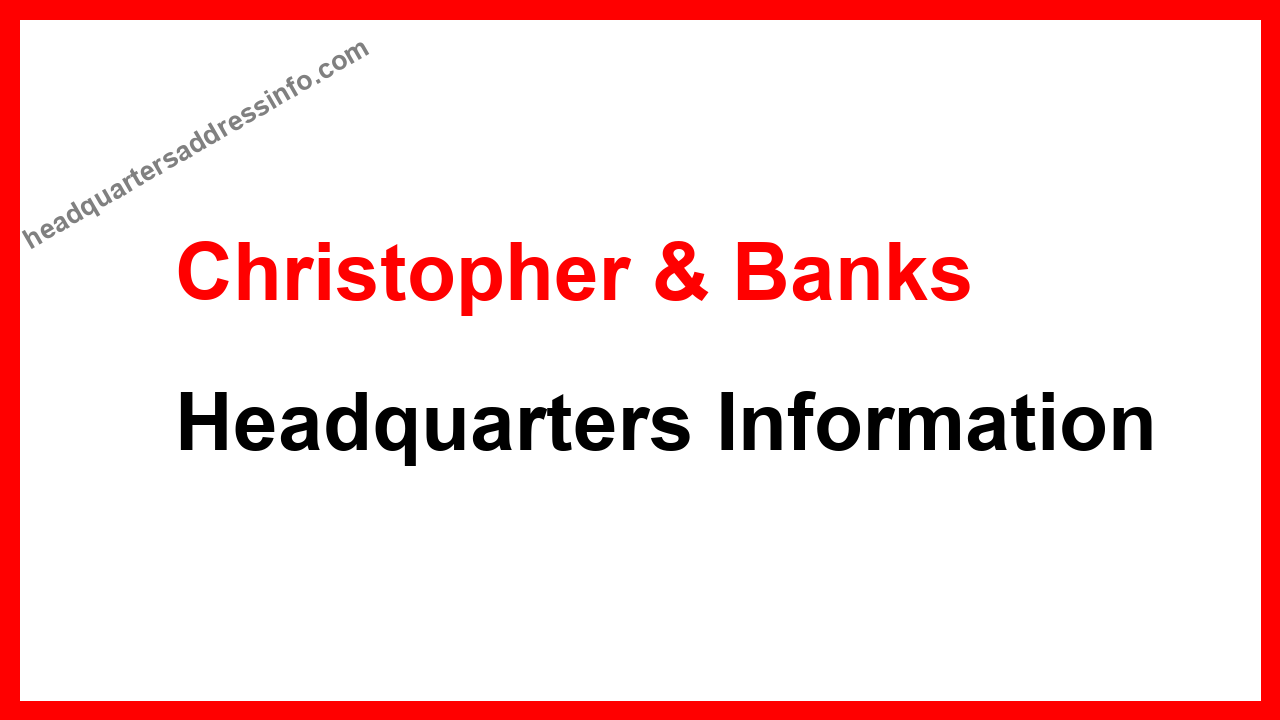 Christopher & Banks Headquarters
