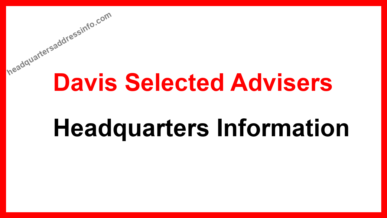 Davis Selected Advisers Headquarters