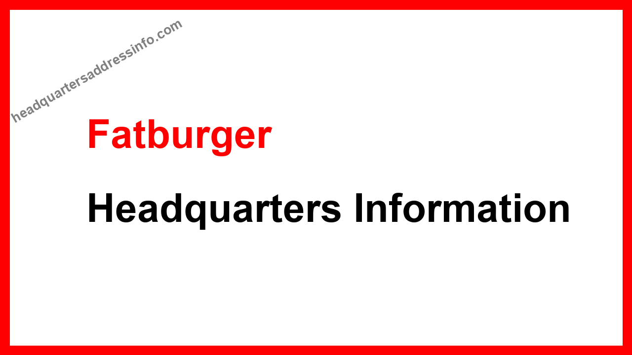 Fatburger Headquarters