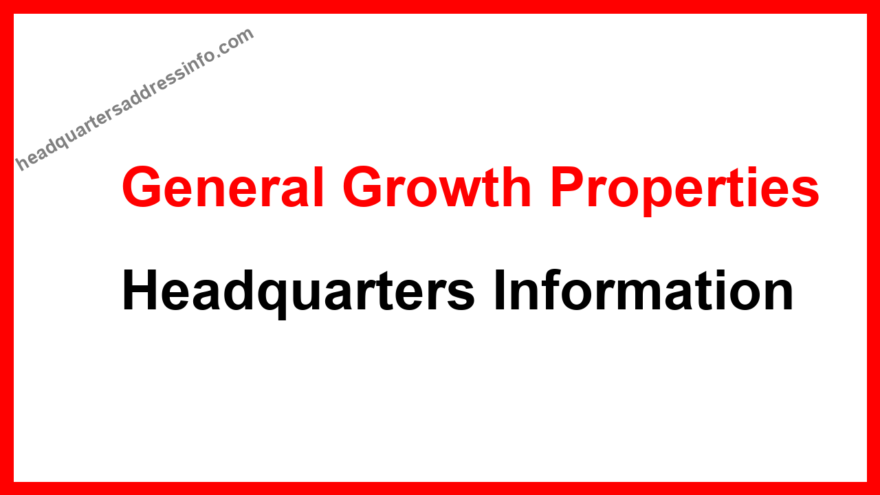 General Growth Properties Headquarters