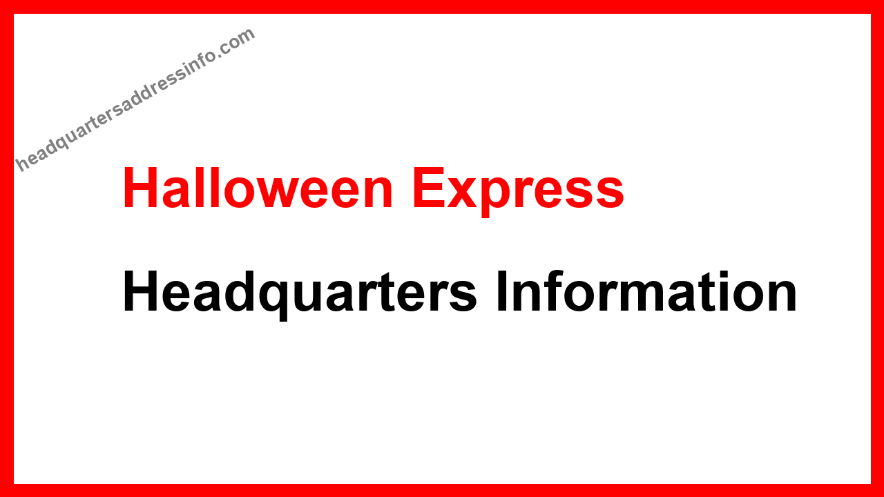 Halloween Express Headquarters