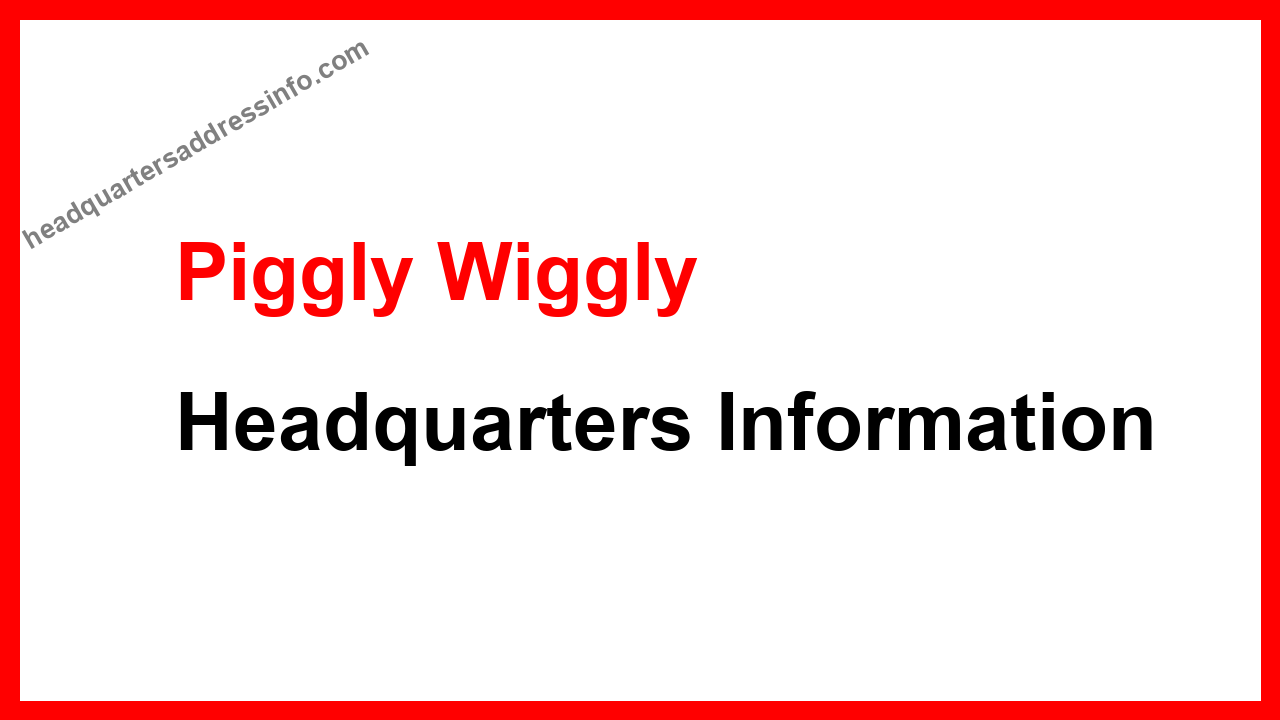 Piggly Wiggly Headquarters