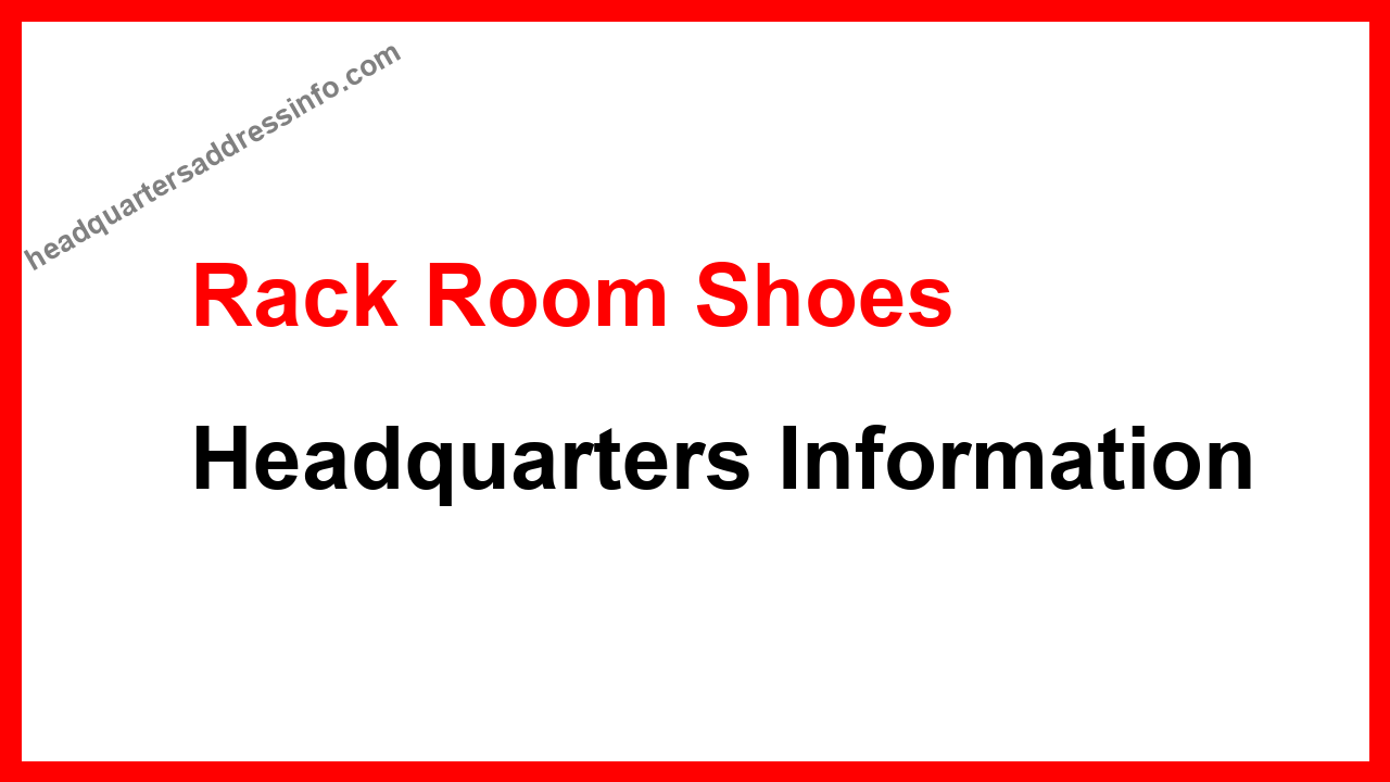 Rack Room Shoes Headquarters