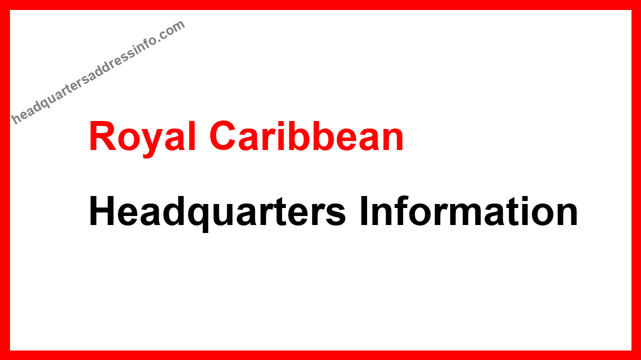 Royal Caribbean Headquarters