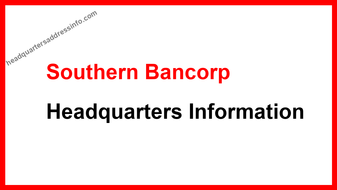 Southern Bancorp Headquarters