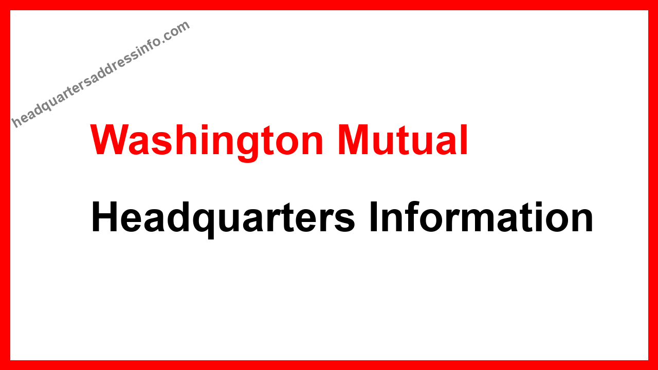 Washington Mutual Headquarters